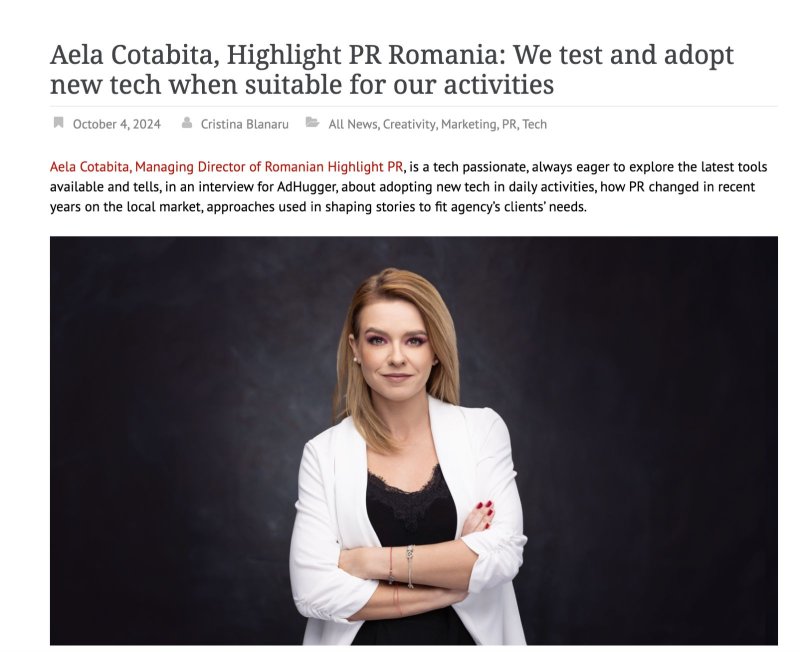 Aela Cotabita, Highlight PR Romania: We test and adopt new tech when suitable for our activities